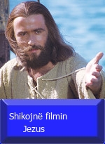 Shikojnë filmin Jezus